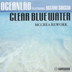 Clear Blue Water (MCCREA Rework) [FREE DL]