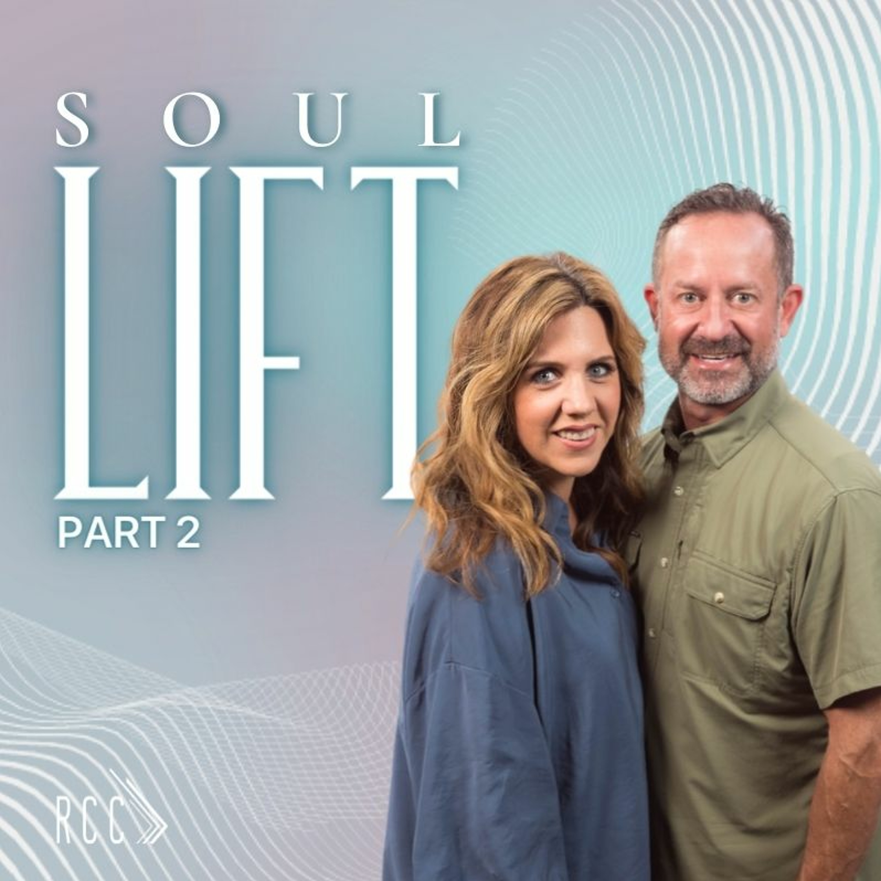 Soul Lift Part 2 | Pastor David Bendett & Amber Bendett episode artwork