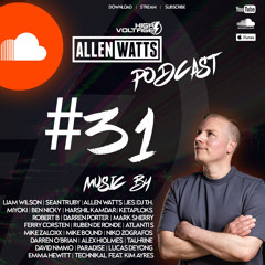 Allen Watts Presents High Voltage Radio Episode 31