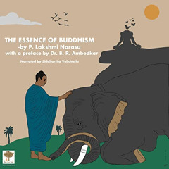 [READ] EBOOK 🎯 The Essence of Buddhism: Buddhism Presented in Way That Appeals to th