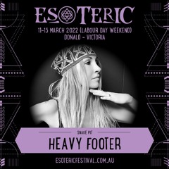 HEAVY FOOTER || Esoteric Festival 2022 @ Snakepit Stage || Saturday 1PM