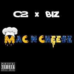 C2 x Biz (S£B)  - Mac N Cheese