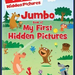 [Ebook]$$ 📖 Jumbo Book of My First Hidden Pictures (Highlights Jumbo Books & Pads) {PDF EBOOK EPUB