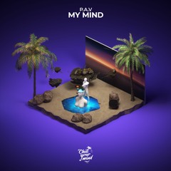 P.A.V - My Mind