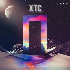 OrsO - XTC (Original Mix) OUT NOW ON ALL PLATFORMS