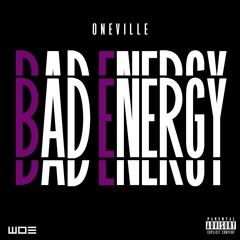 Bad Energy