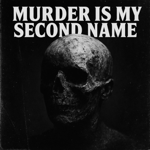 MURDER IS MY SECOND NAME