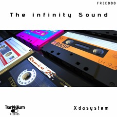 Xdasystem VS DJ Baktery - The Infinity Sound -  Year 1999  -FREE DOWNLOAD