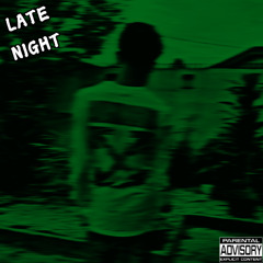Late Night