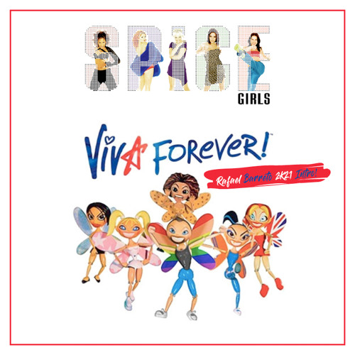 Spice Girls - Viva Forever(Rafael Barreto 2k21 Intro)