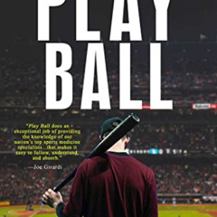 Access EBOOK 💗 Play Ball: Don't Let Injuries Sideline You This Season by  Dr. Christ