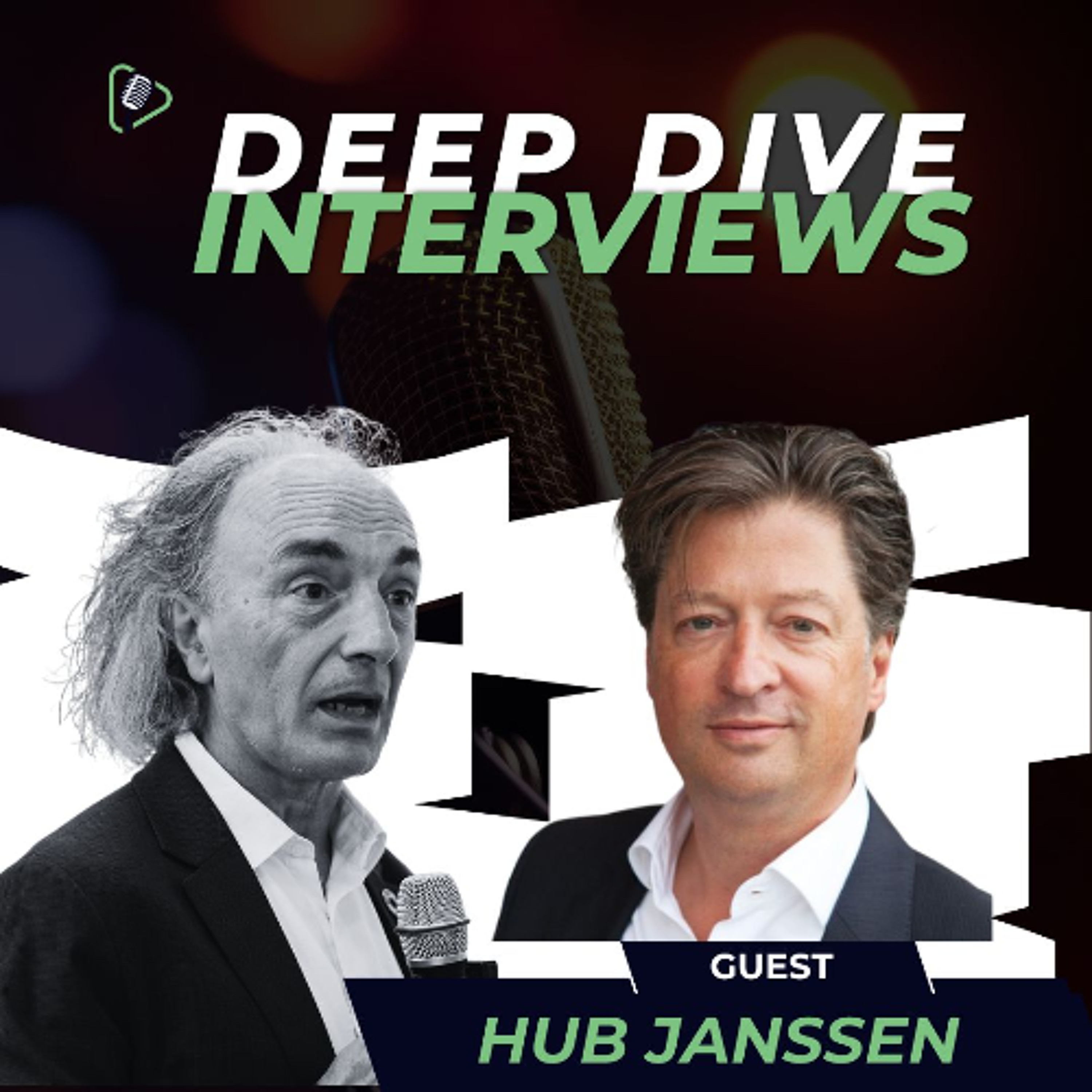 #13 Deep Dive Interviews podcast -Cultivating the Future with Hub Janssen episode artwork