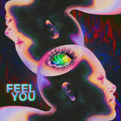 MELEE - Feel You [FREE DL]