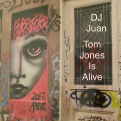 Tom Jones Is Alive