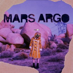 Mars Argo - Angry/Momma/Seventeen