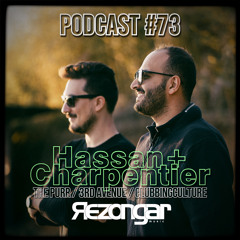 Rezongar Podcast #73 - Hassan+Charpentier