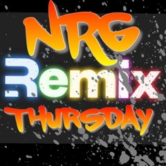 NRG REMIX THURSDAY