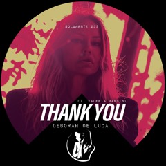 THANK YOU - Deborah De Luca ft Valeria Mancini