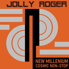 New Millennium Cosmic NonStop