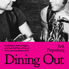 Dining Out By Erik Piepenburg (Audiobook Excerpt)