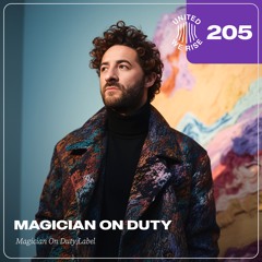 Magician On Duty presents United We Rise Podcast Nr. 205