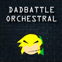 Dadbattle Orchestral - Friday Night Funkin'