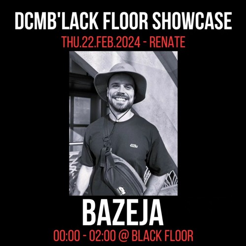 BAZEJA | DCMB'lack Floor Showcase I Renate | 22.FEB.2024