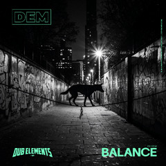 DUB ELEMENTS - BALANCE (DEM058)