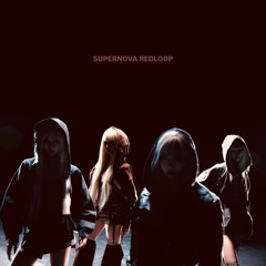 SUPERNOVA / REDLOOP
