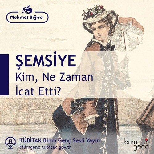 Stream episode Kim, Ne Zaman İcat Etti? 3 Şemsiye by TÜBİTAK Bilim