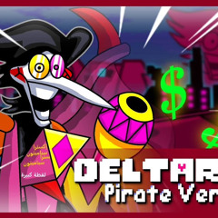 DELTARUNE: Pirate Version: BIG FAKE