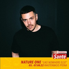 Santé at NATURE ONE 2022