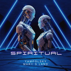 Yampolsky Mary`s Land - Spiritual