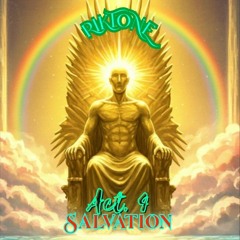 R.T's 2nd Symphony - Act 4: Salvation