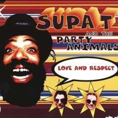 Love & Respect - Supa T