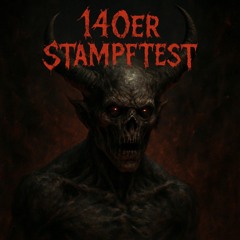 140er Stampftest
