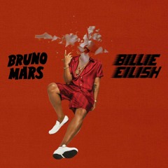 There4k I Am - Billie Eilish x Bruno Mars Mashup
