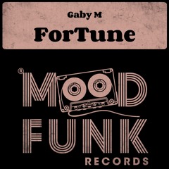 Gaby M - ForTune // MFR243