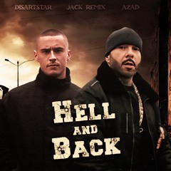 Azad feat. Disarstar - Hell and Back (GRAU) - Remix 2024 I JACK REMIX