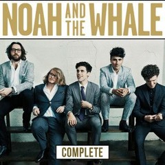 Noah and The Whale - Our Window (Jez's Peoples Remix)