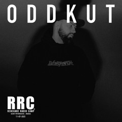 Renegade Radio Camp - ODDKUT - Mix 11-07-2025