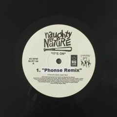 Naughty By Nature - It's On (Phonse Remix) FREE DOWNLOAD!