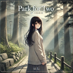 Sainsonic feat. Synthesizer V Eri - Park For Two 2人だけの公園