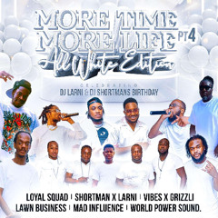 Bravo NMS & Likkle Shaun | More Time More Life Pt.4 | LIVE AUDIO | 31/05/25
