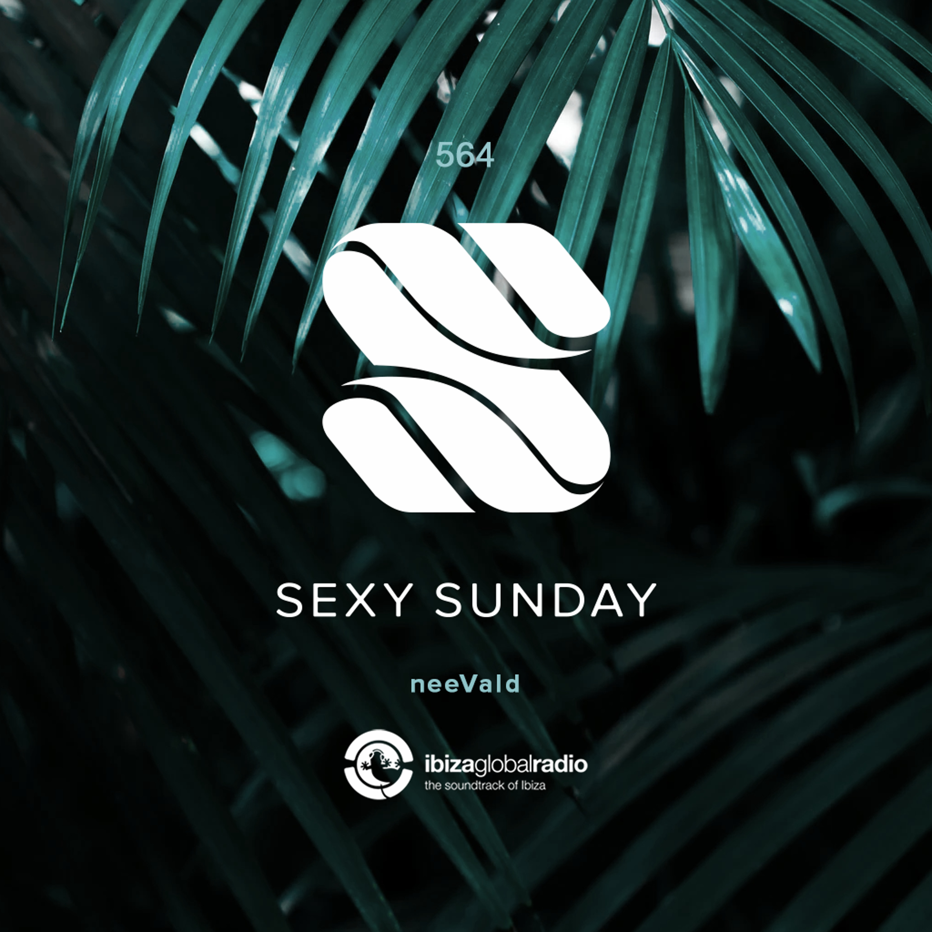Sexy Sunday Radio Show 564 - IBIZA GLOBAL RADIO episode artwork