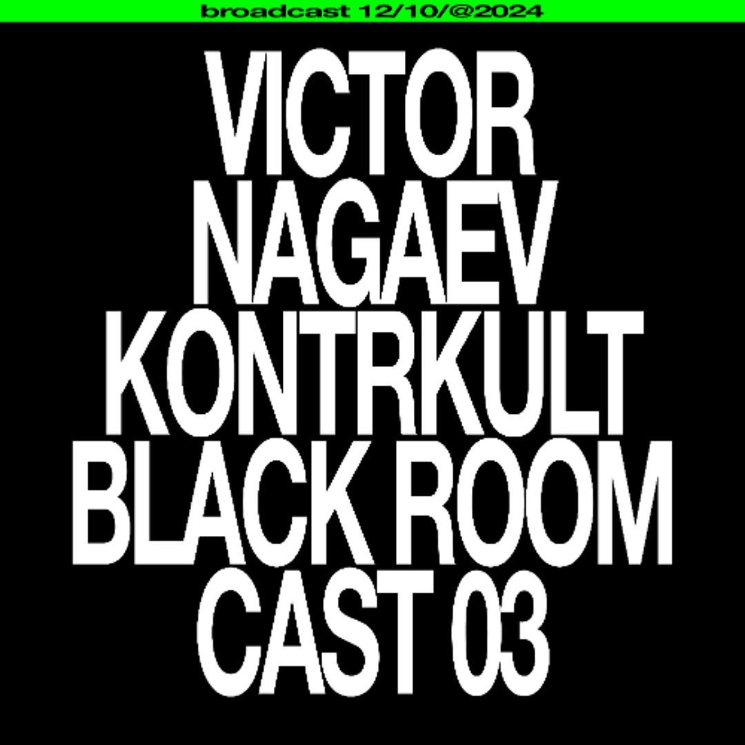 KONTRKULT CAST 3 - VICTOR NAGAEV