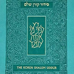 [GET] [PDF EBOOK EPUB KINDLE] Koren Shalem Siddur with tabs, Compact, Turquoise, Hebr