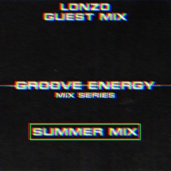 Groove Energy (Lonzos Summer Mix)