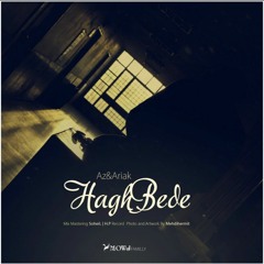 Hagh Bede-ft Ak17