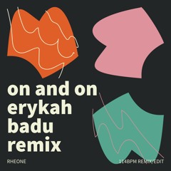 Erykah Badu - On And On (Rheone Remix)